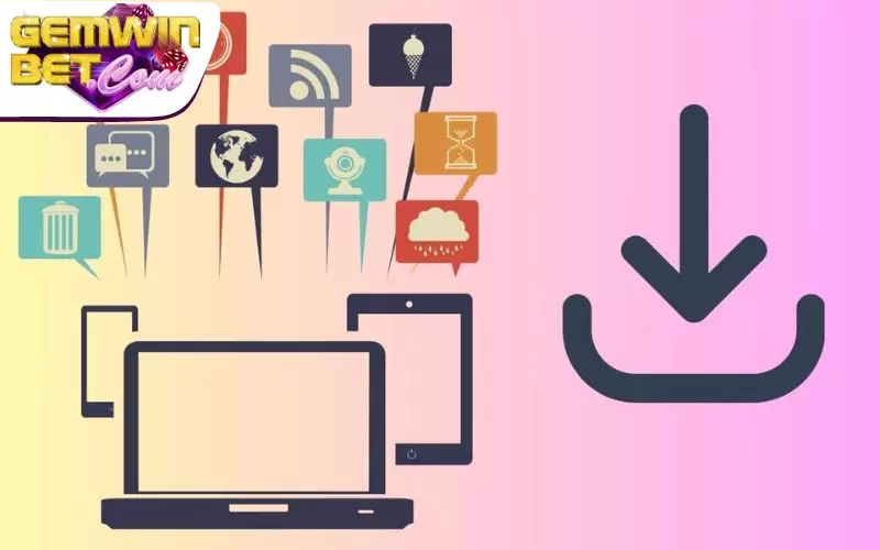 Những việc người chơi cần lưu ý khi tải ứng dụng Gemwin Những việc người chơi cần lưu ý khi tải ứng dụng Gemwin